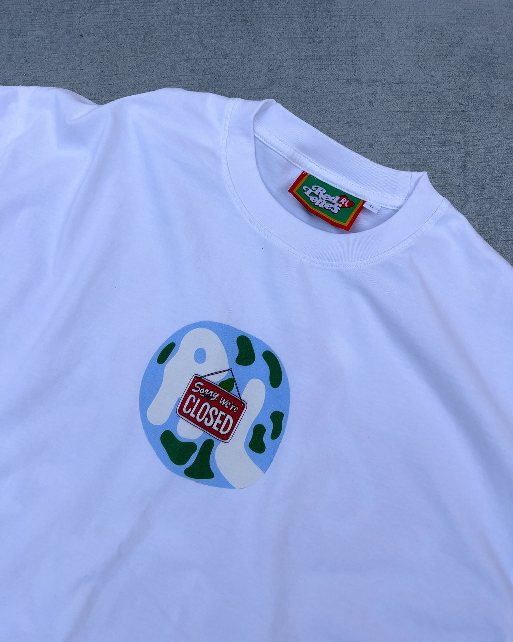 Sorry We're Closed Tee