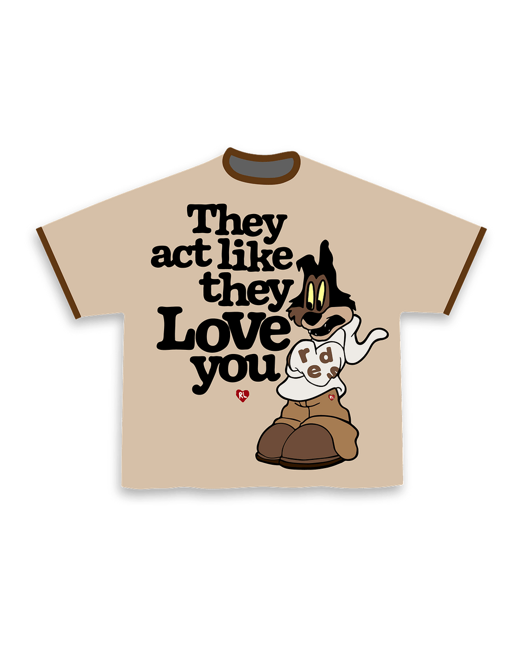 They Love You Tee by Red Letters